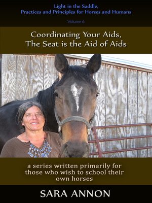 cover image of Light in the Saddle, Practices and Principles for Horses and Humans